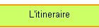 L'itineraire