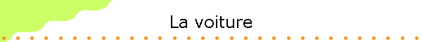 La voiture