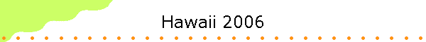 Hawaii 2006